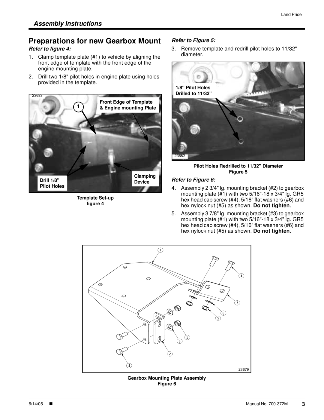 Land Pride 4400NT Preparations for new Gearbox Mount, Refer to ﬁgure, Assembly Instructions, Refer to Figure 