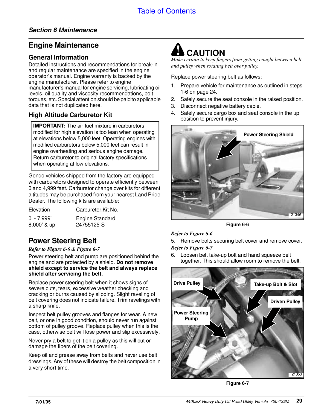 Land Pride 22076, 720-132M manual Engine Maintenance, Power Steering Belt, General Information, High Altitude Carburetor Kit 