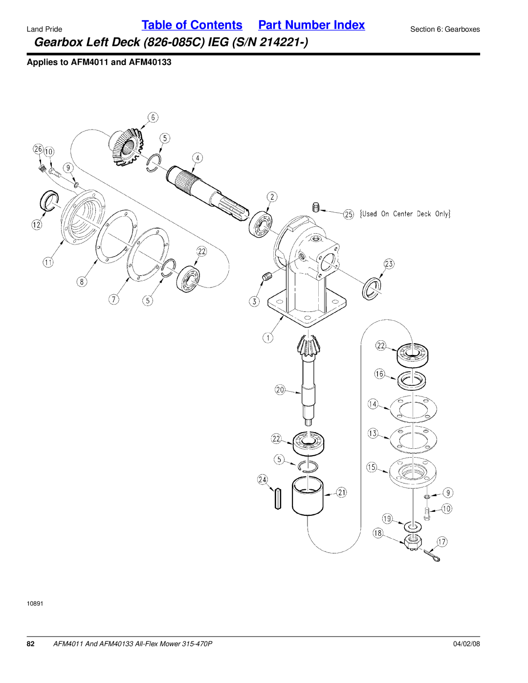 Land Pride AFM4011, AFM40133 manual Gearbox Left Deck 826-085C IEG S/N 