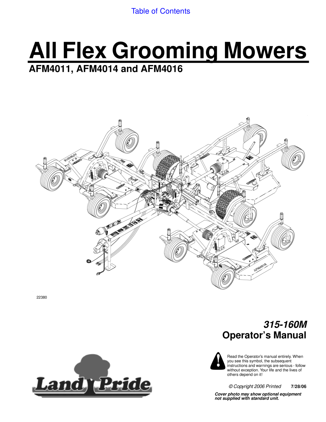 Land Pride manual Table of Contents, All Flex Grooming Mowers, AFM4011, AFM4014 and AFM4016, 315-160M Operator’s Manual 