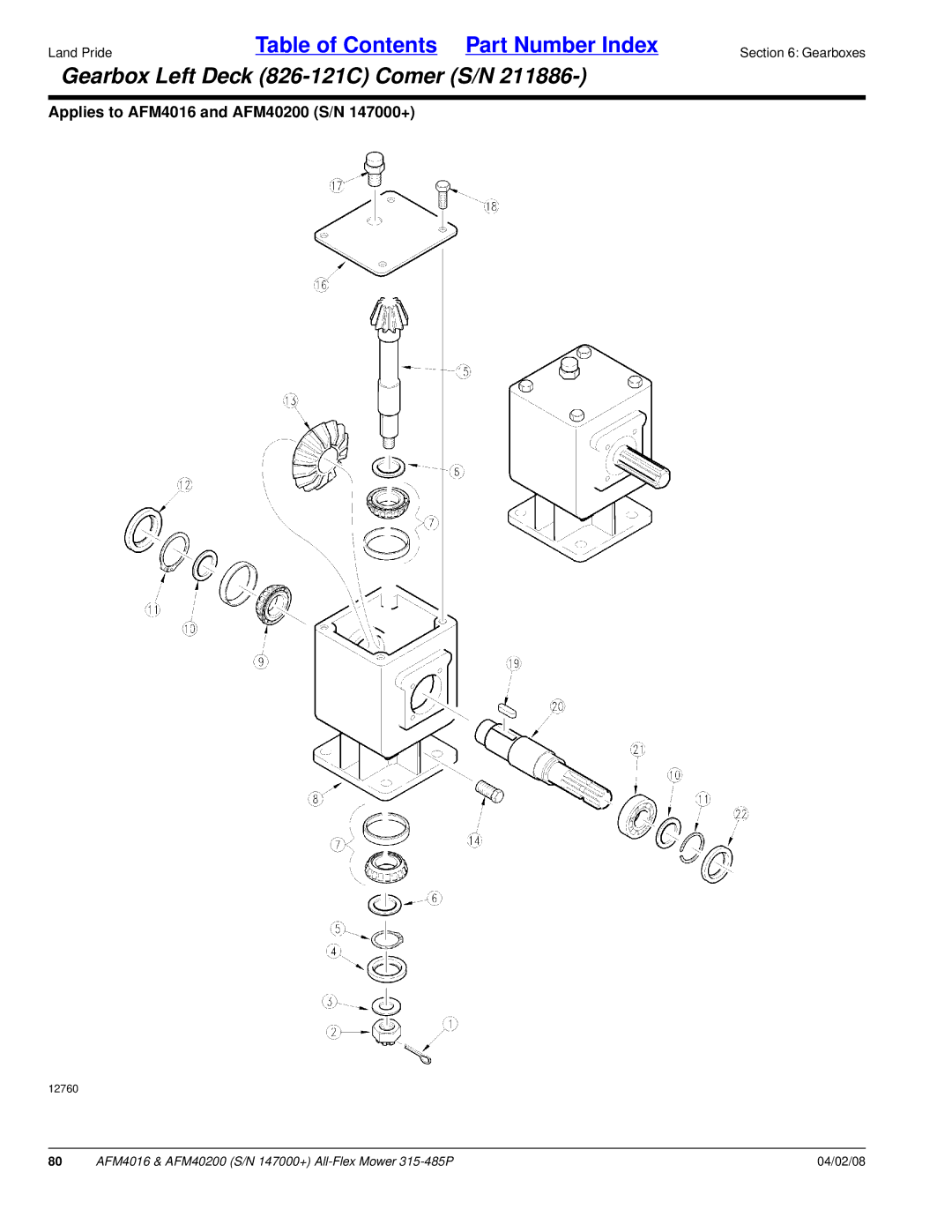 Land Pride AFM40200, AFM4016 manual Gearbox Left Deck 826-121C Comer S/N 