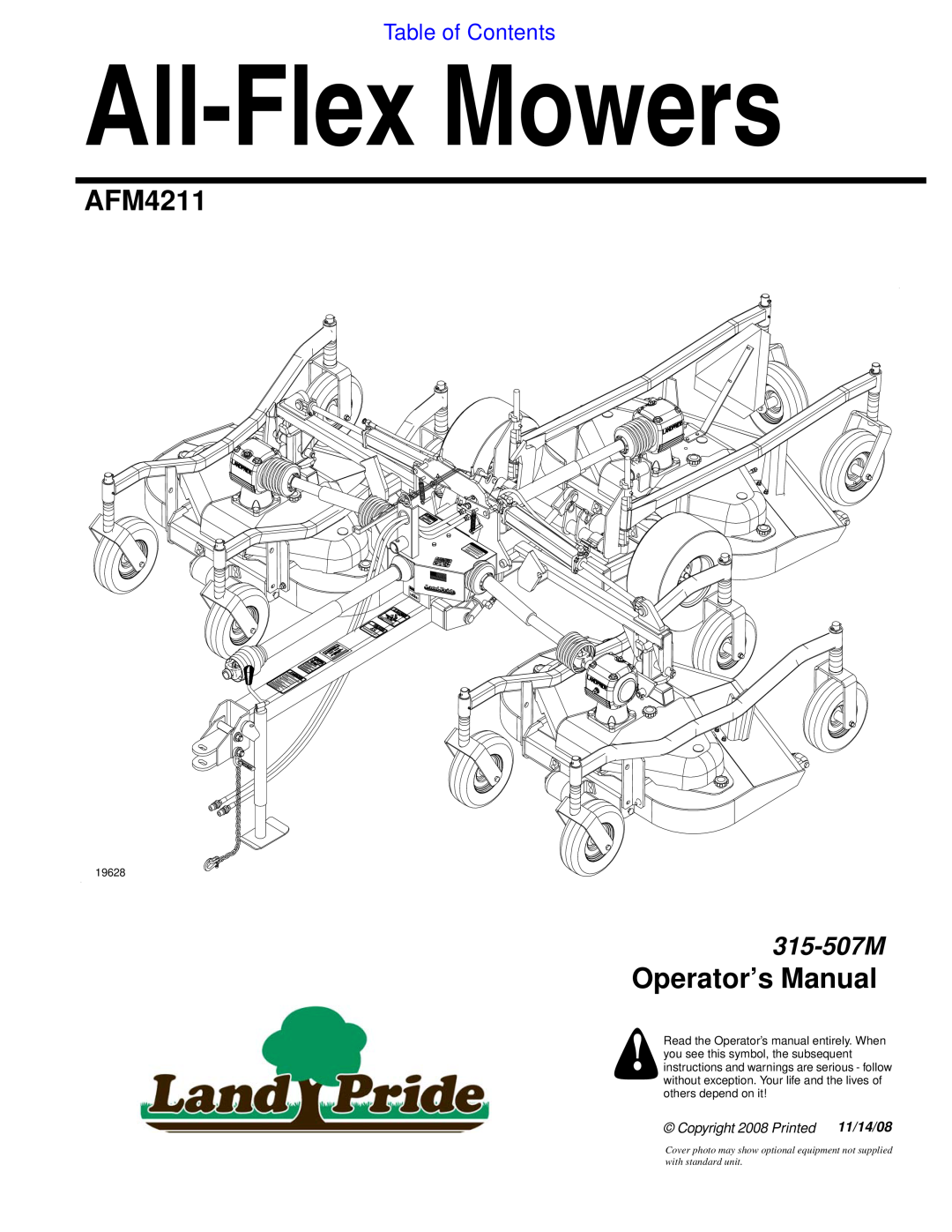 Land Pride AFM4211 manual Table of Contents, All-Flex Mowers, Operator’s Manual, 315-507M, 11/14/08, others depend on it 