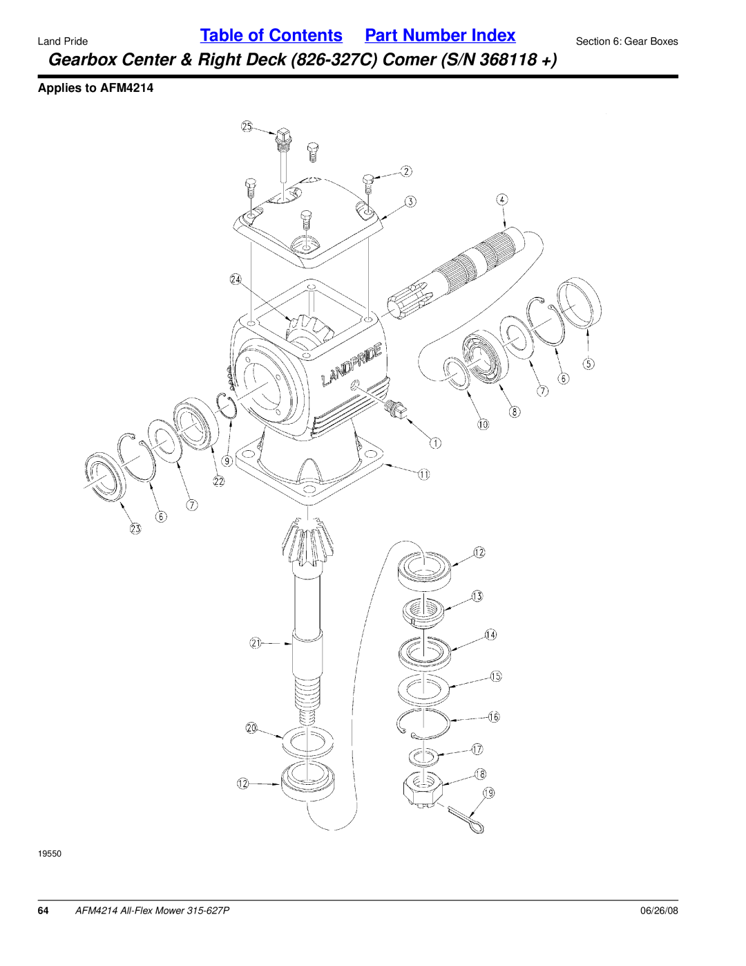 Land Pride AFM4214 manual Gearbox Center & Right Deck 826-327C Comer S/N 368118 + 