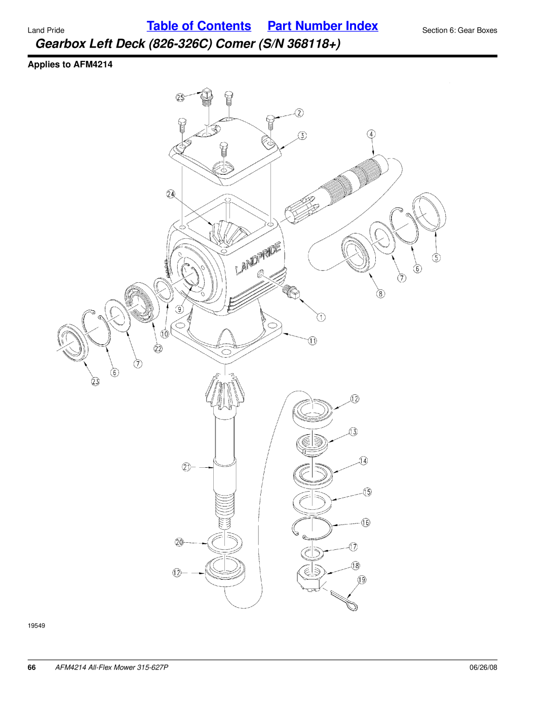 Land Pride AFM4214 manual Gearbox Left Deck 826-326C Comer S/N 368118+ 