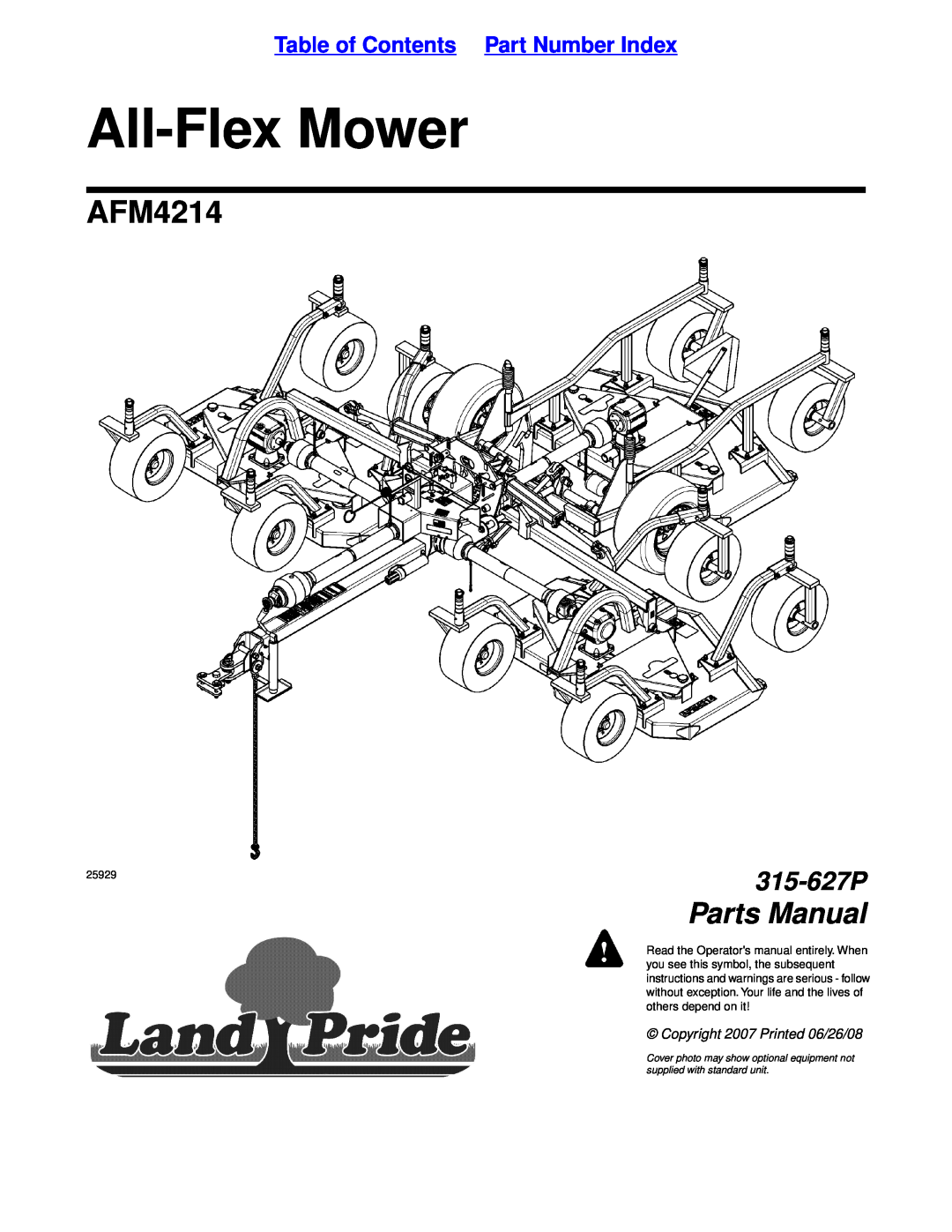 Land Pride AFM4214 manual Table of Contents Part Number Index, All-FlexMower, Parts Manual, 315-627P, others depend on it 