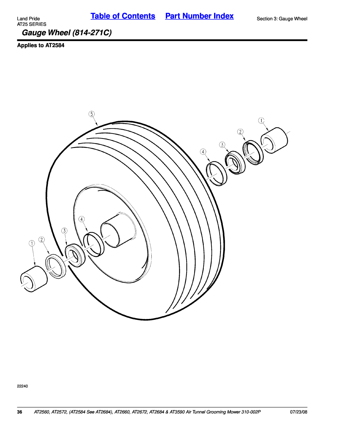 Land Pride AT3590 Gauge Wheel 814-271C, Land PrideTable of Contents Part Number Index, Applies to AT2584, 07/23/08, 22240 