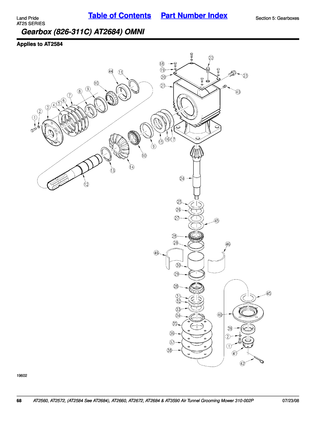 Land Pride Gearbox 826-311CAT2684 OMNI, Land PrideTable of Contents Part Number Index, Applies to AT2584, 07/23/08 