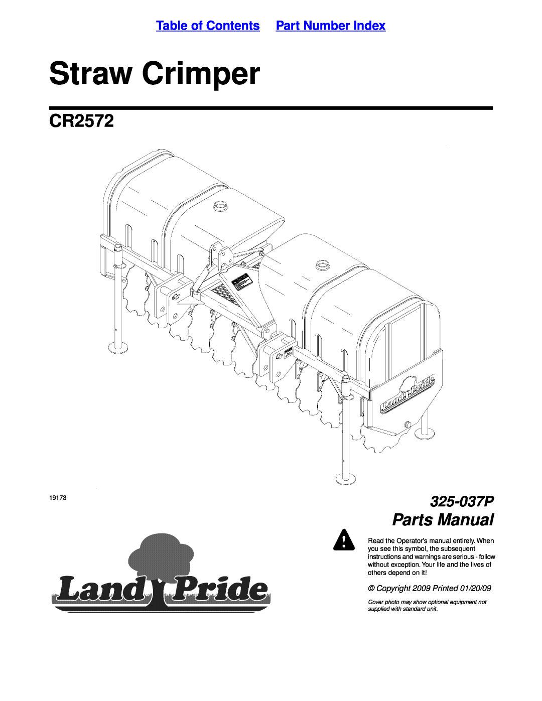 Land Pride CR2572 manual Table of Contents Part Number Index, Straw Crimper, Parts Manual, 325-037P, others depend on it 