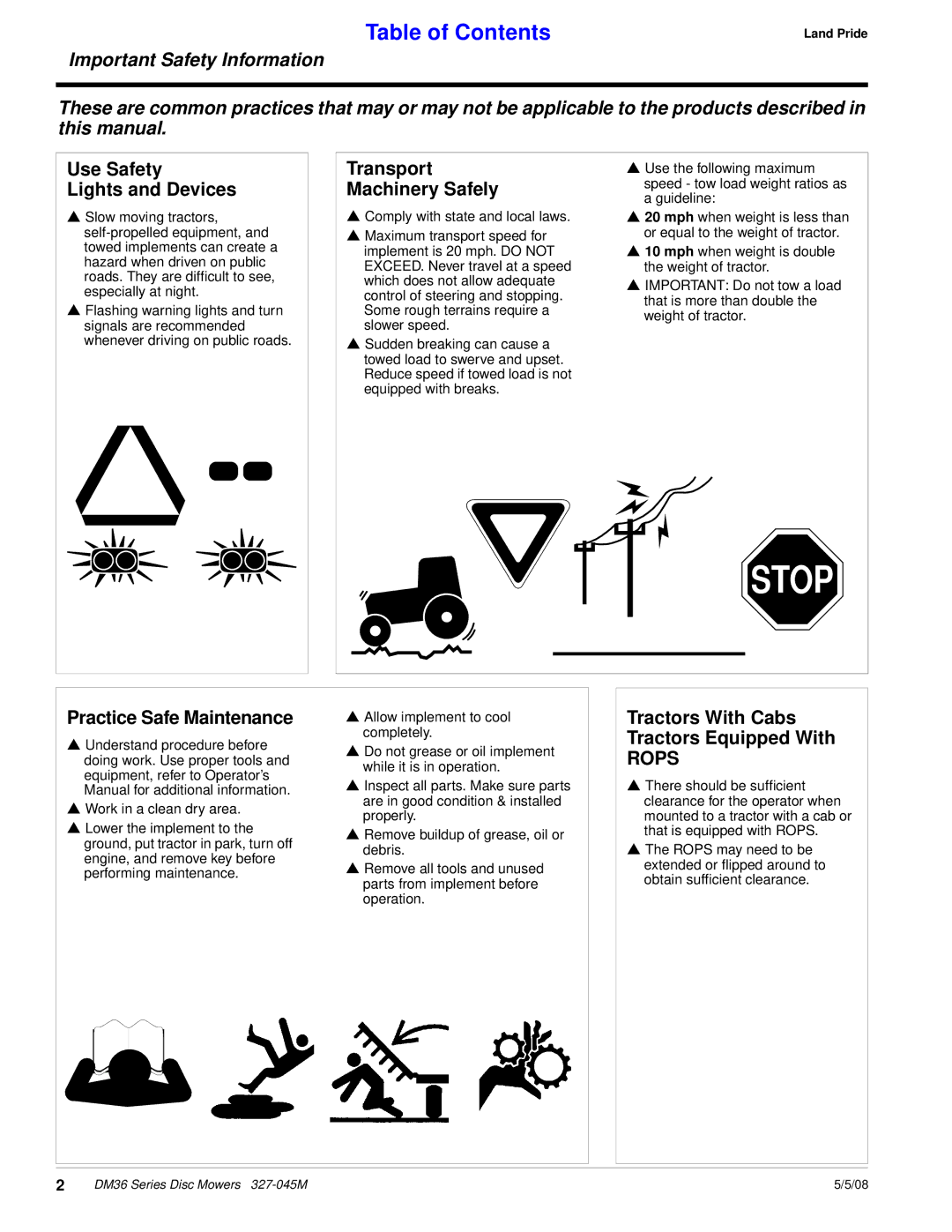 Land Pride DM36 Series manual Use Safety Lights and Devices, Transport Machinery Safely, Practice Safe Maintenance 