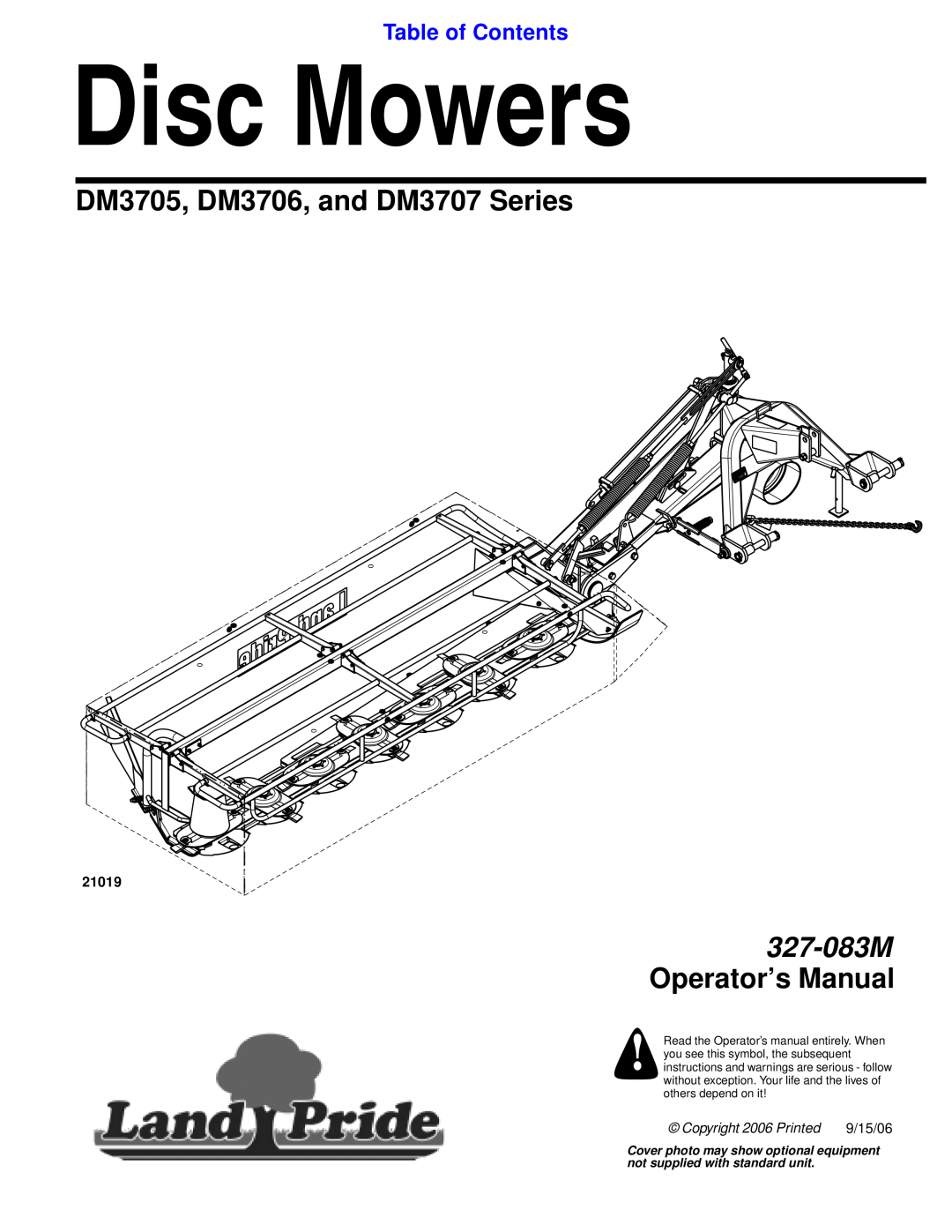 Land Pride DM3706 Series manual DM3705, DM3706, and DM3707 Series, Table of Contents, Disc Mowers, Copyright 2006 Pr inted 