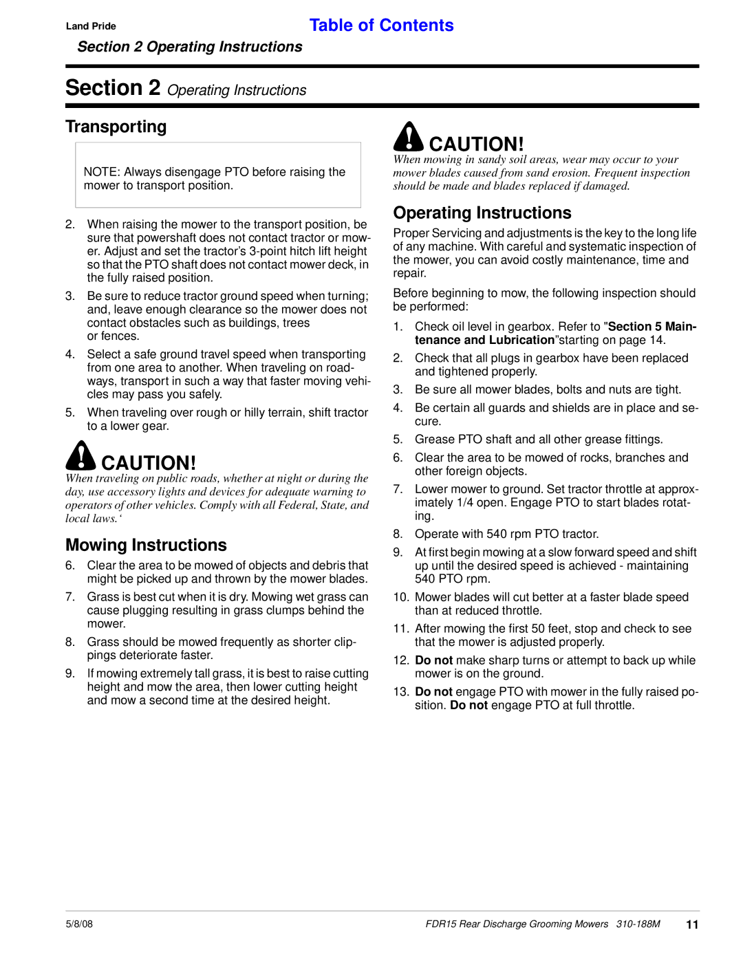 Land Pride FDR15 manual Transporting, Operating Instructions, Mowing Instructions, Tenance and Lubricationstarting on 