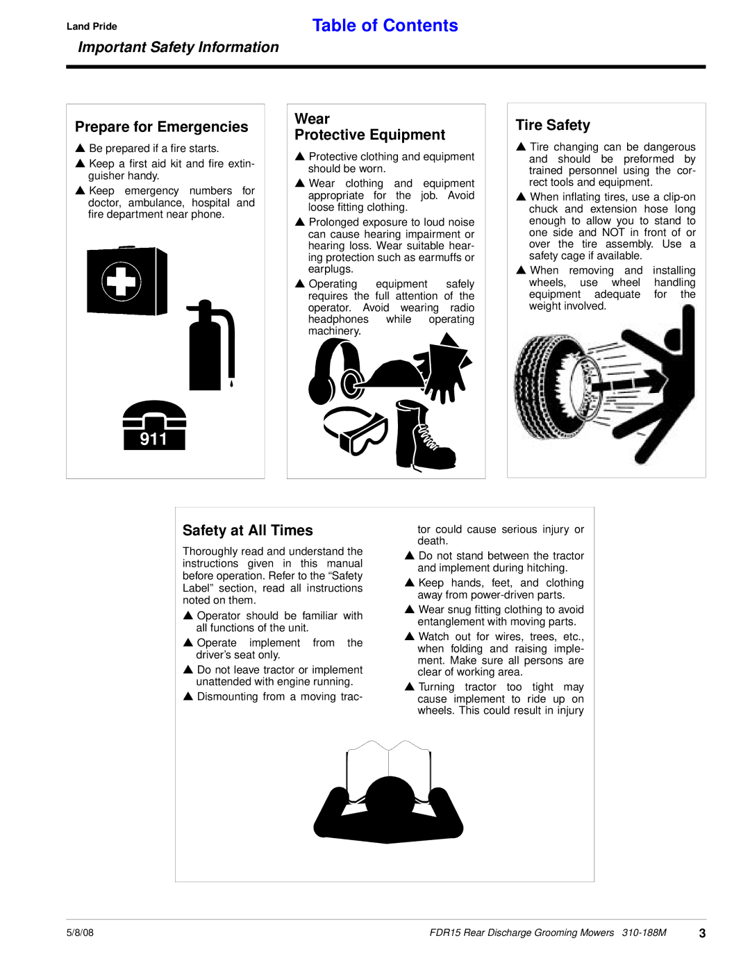 Land Pride FDR15 manual Prepare for Emergencies, Wear Protective Equipment, Tire Safety, Safety at All Times 