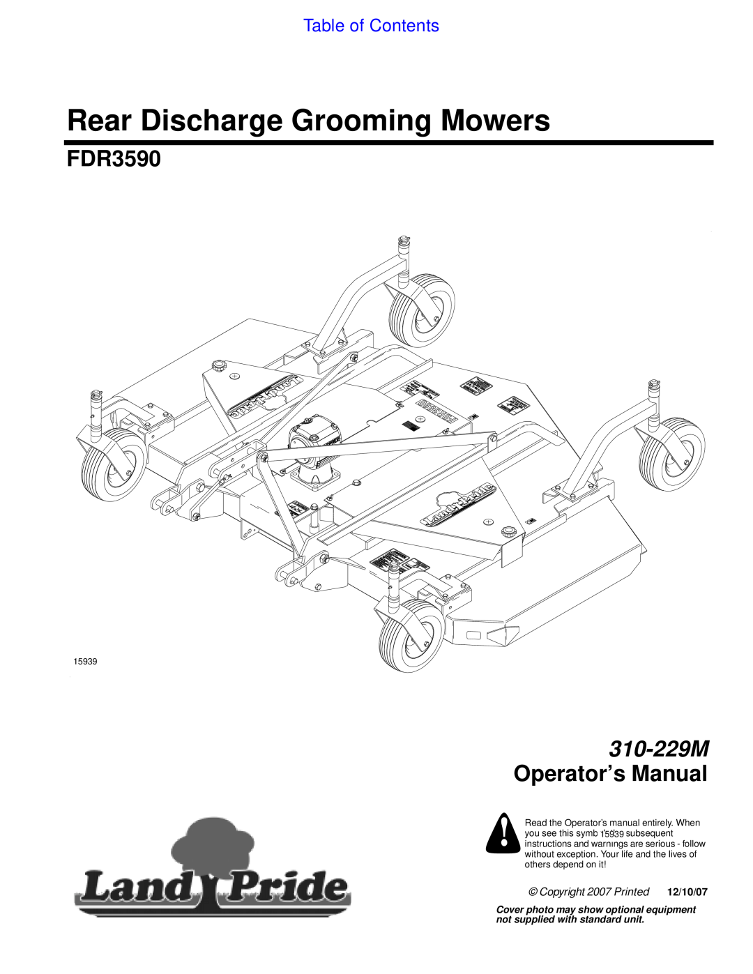 Land Pride FDR3590 manual Table of Contents, Rear Discharge Grooming Mowers, 310-229M Operator’s Manual, 15939 