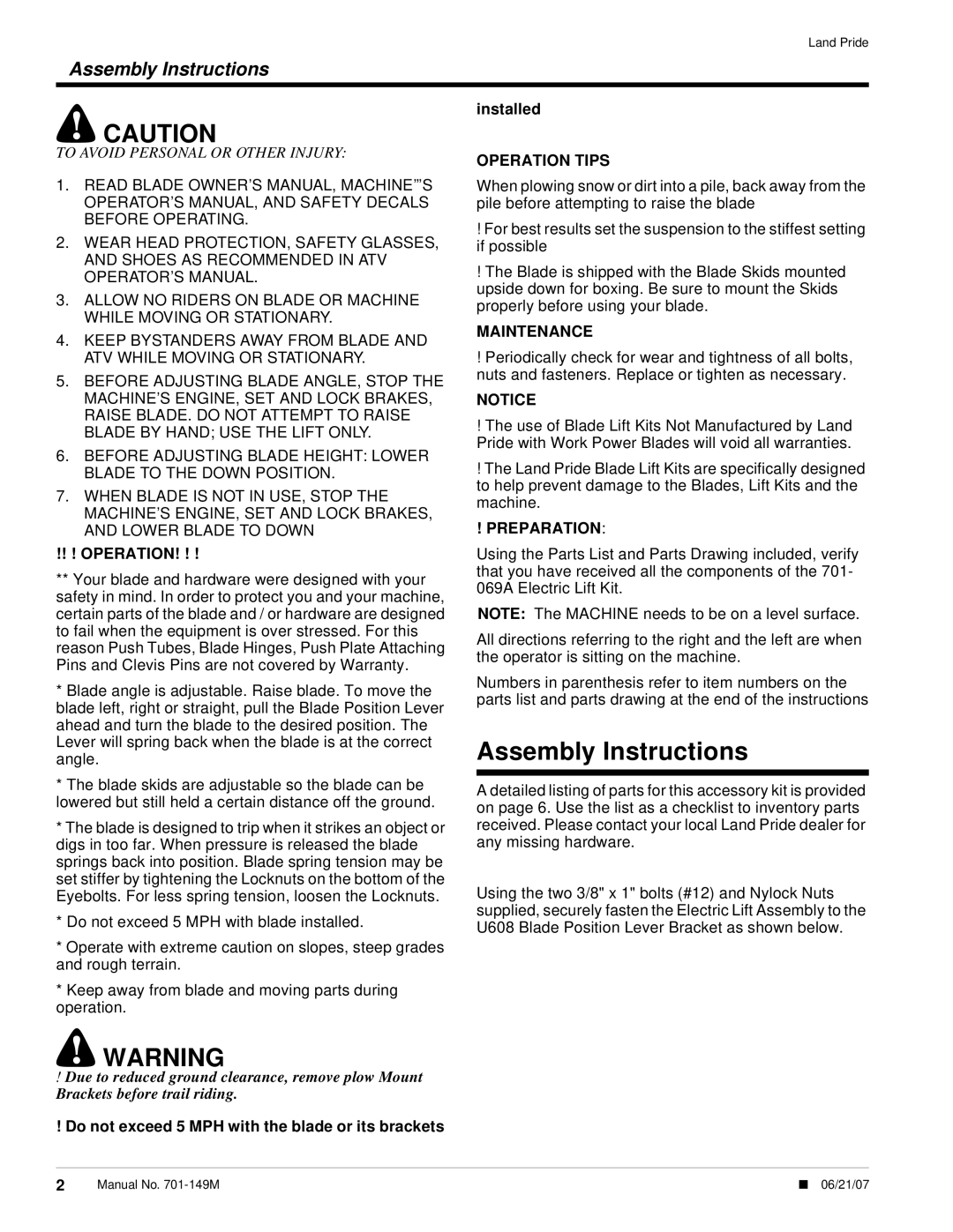 Land Pride 701-069A Assembly Instructions, Operation, Installed, Do not exceed 5 MPH with the blade or its brackets 