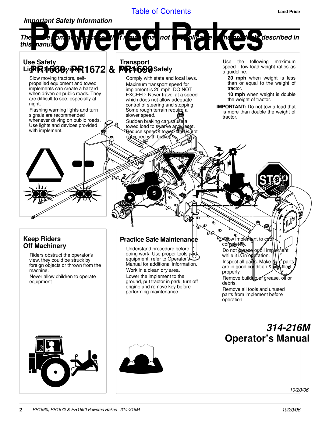 Land Pride PR1672 manual Use Safety Lights and Devices, Transport Machinery Safely, Keep Riders Off Machinery 