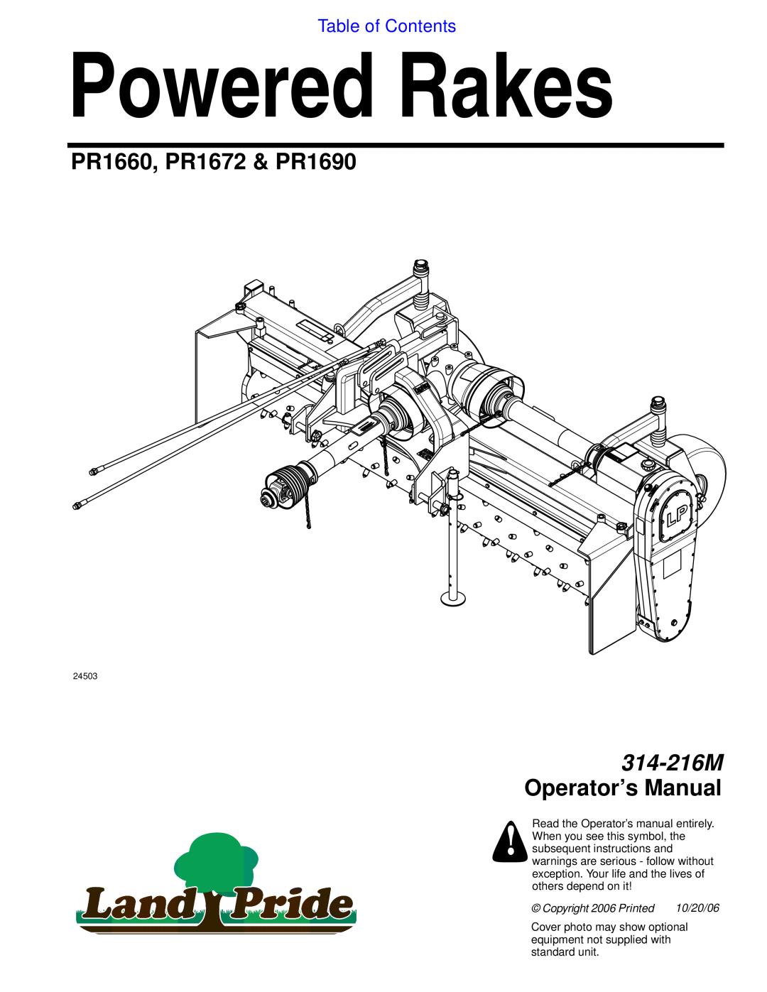 Land Pride manual PR1660, PR1672 & PR1690, Table of Contents, Powered Rakes, 314-216M Operator’s Manual, 10/20/06 