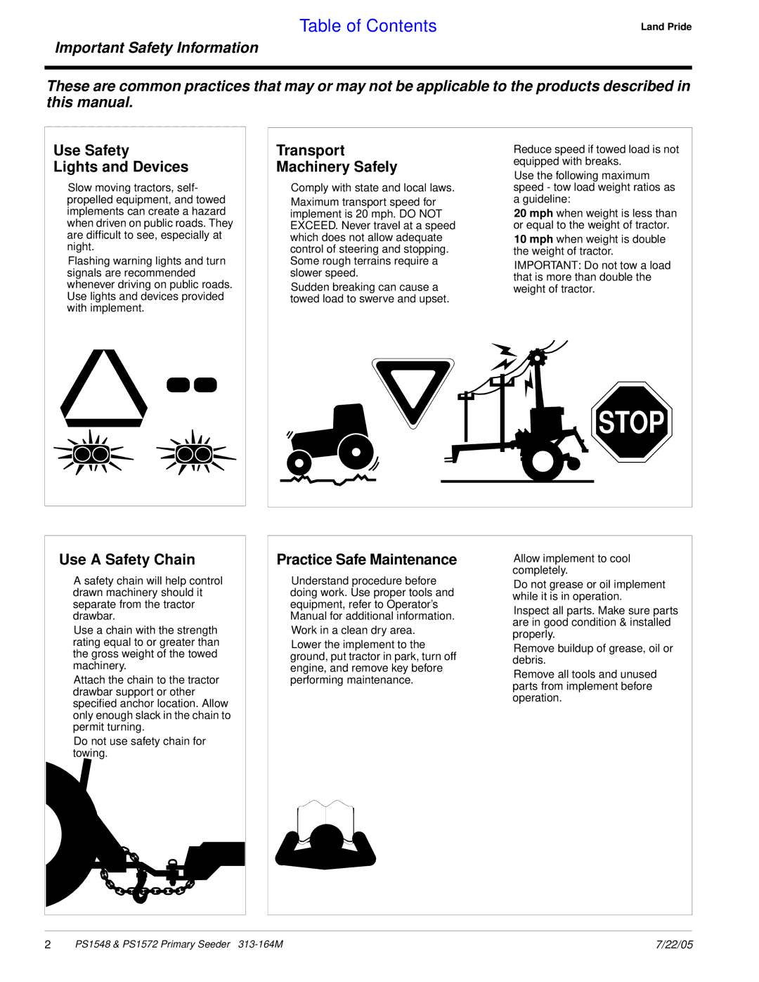 Land Pride PS1548 Use Safety Lights and Devices, Transport Machinery Safely, Use a Safety Chain, Practice Safe Maintenance 