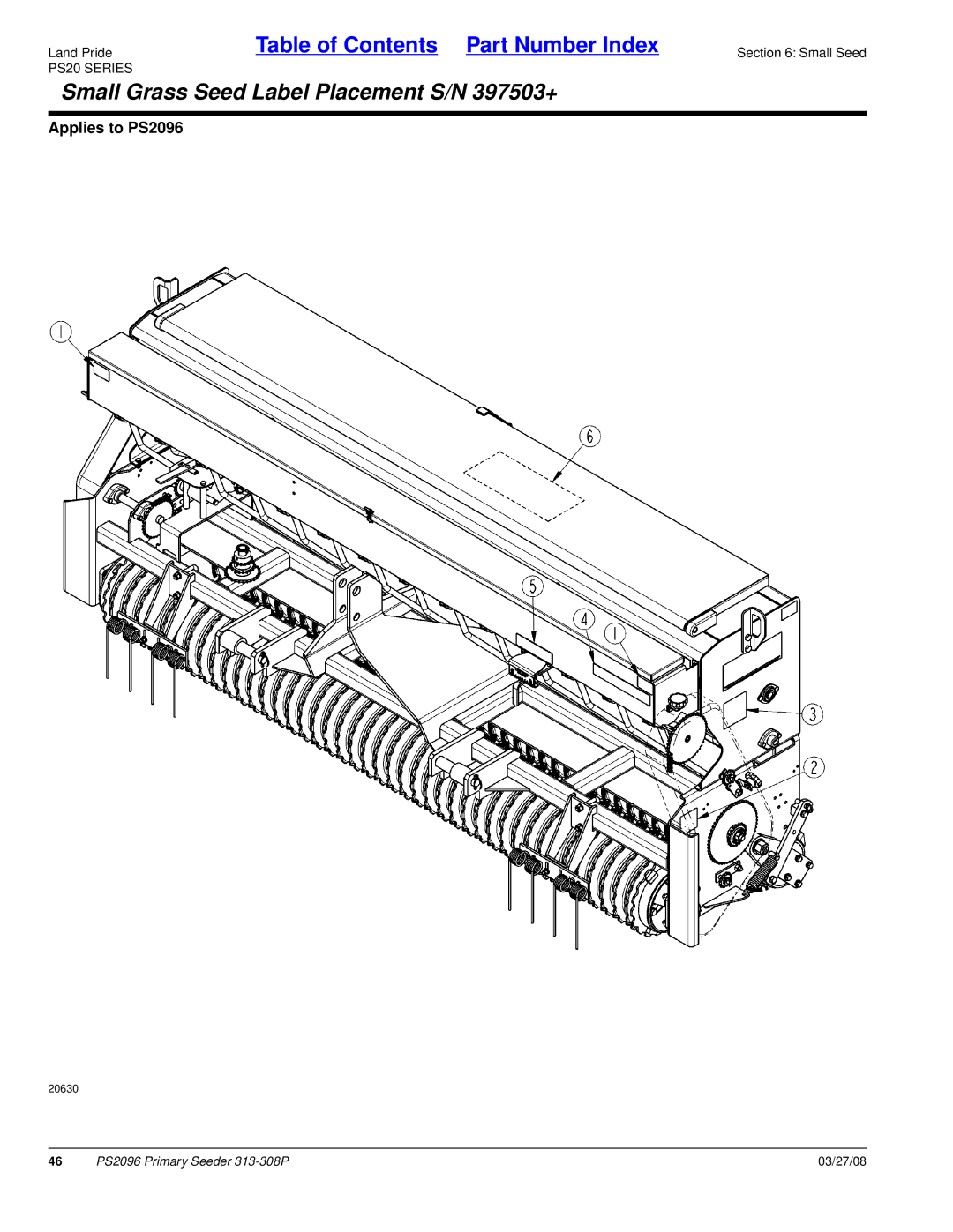 Land Pride PS2096 manual Small Grass Seed Label Placement S/N 397503+ 