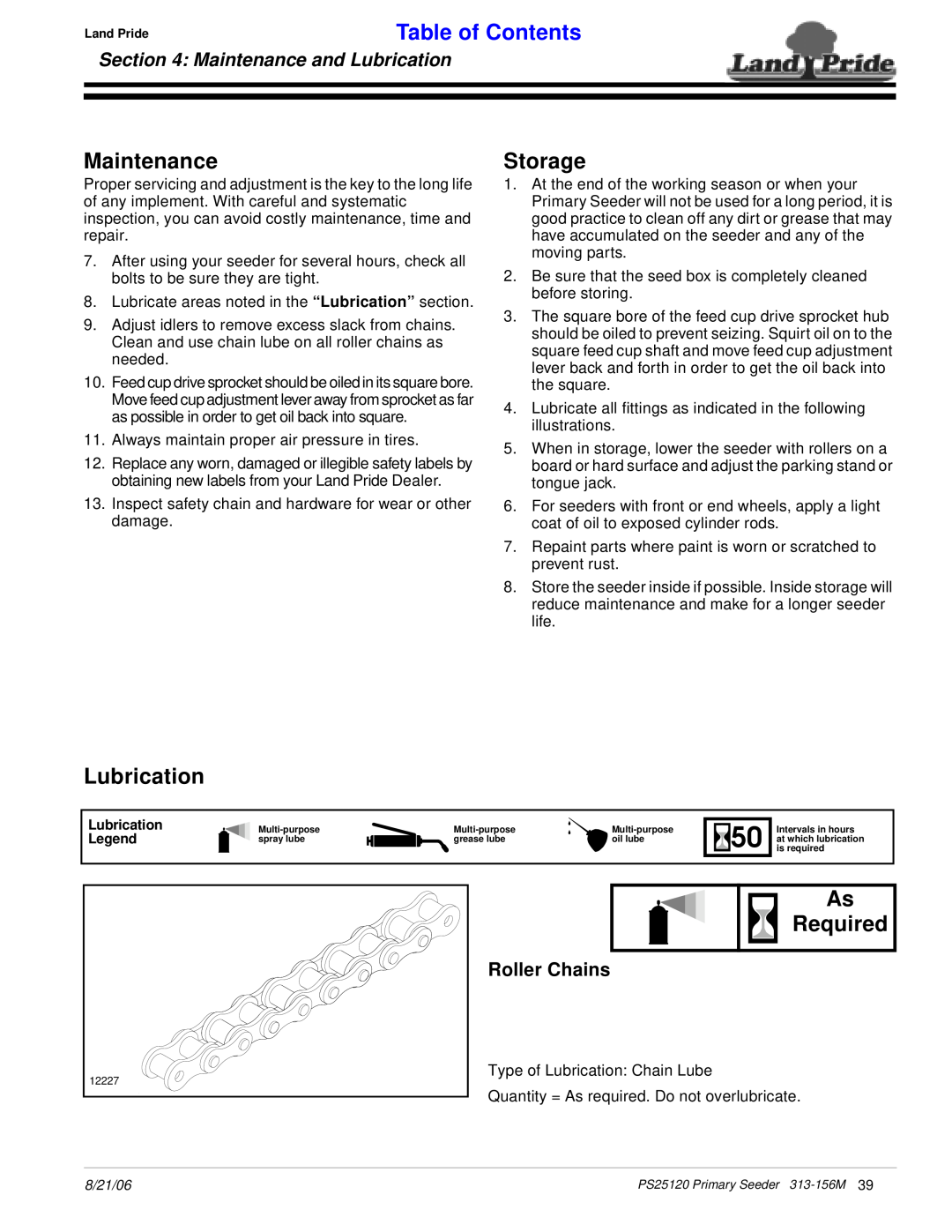 Land Pride PS25120 manual Storage, As Required, Maintenance and Lubrication, Roller Chains, Table of Contents 