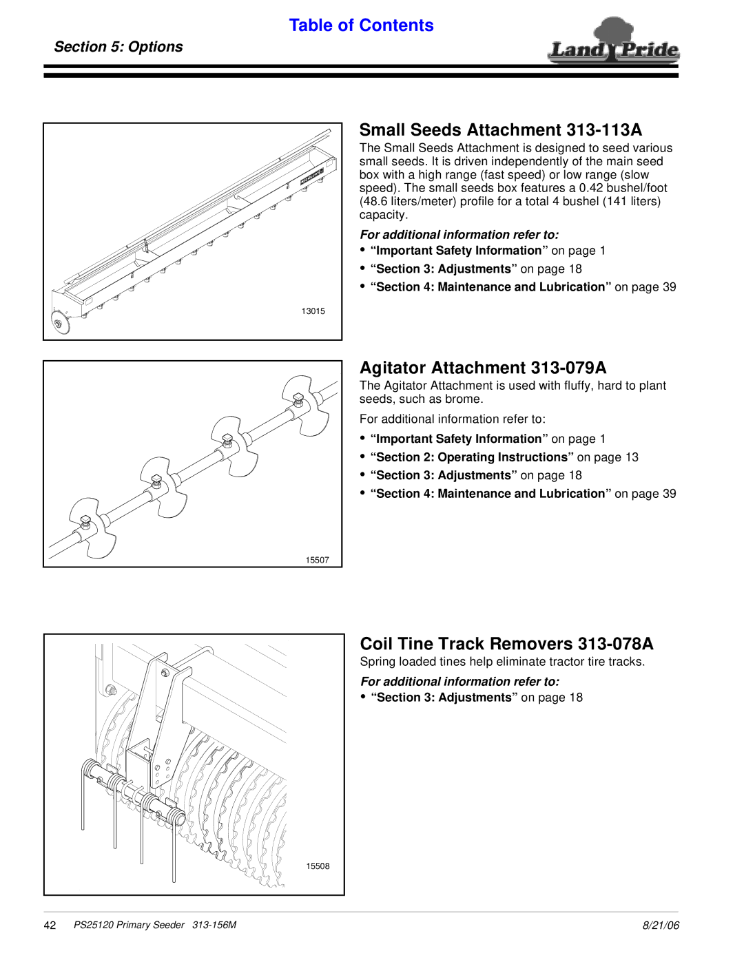 Land Pride PS25120 manual Small Seeds Attachment 313-113A, Agitator Attachment 313-079A, Coil Tine Track Removers 313-078A 