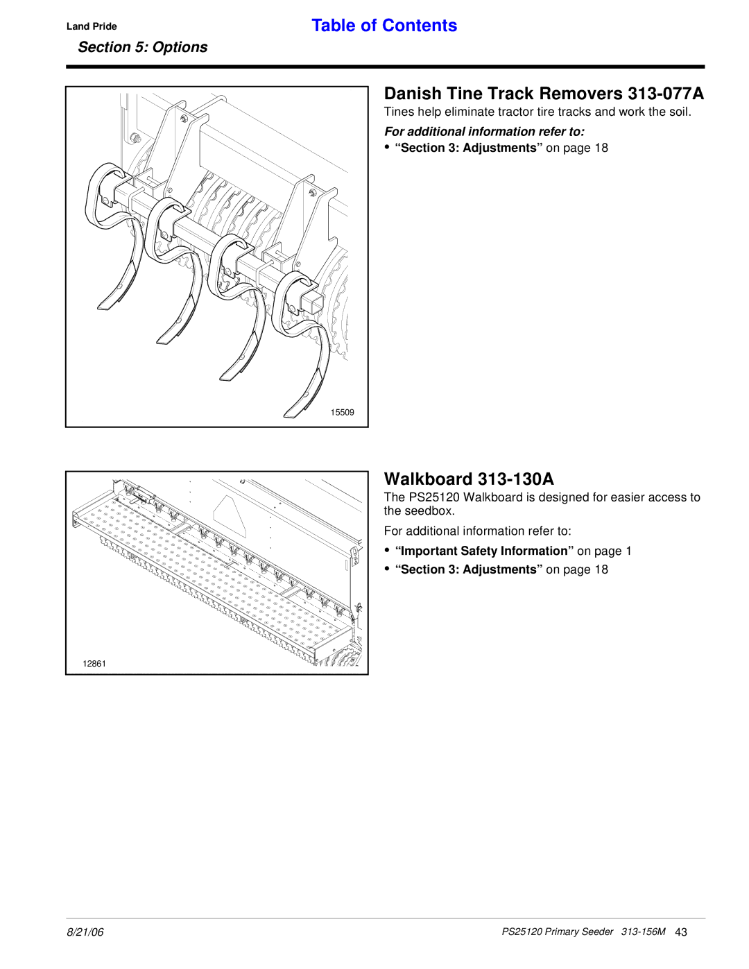 Land Pride PS25120 manual Danish Tine Track Removers 313-077A, Walkboard 313-130A 