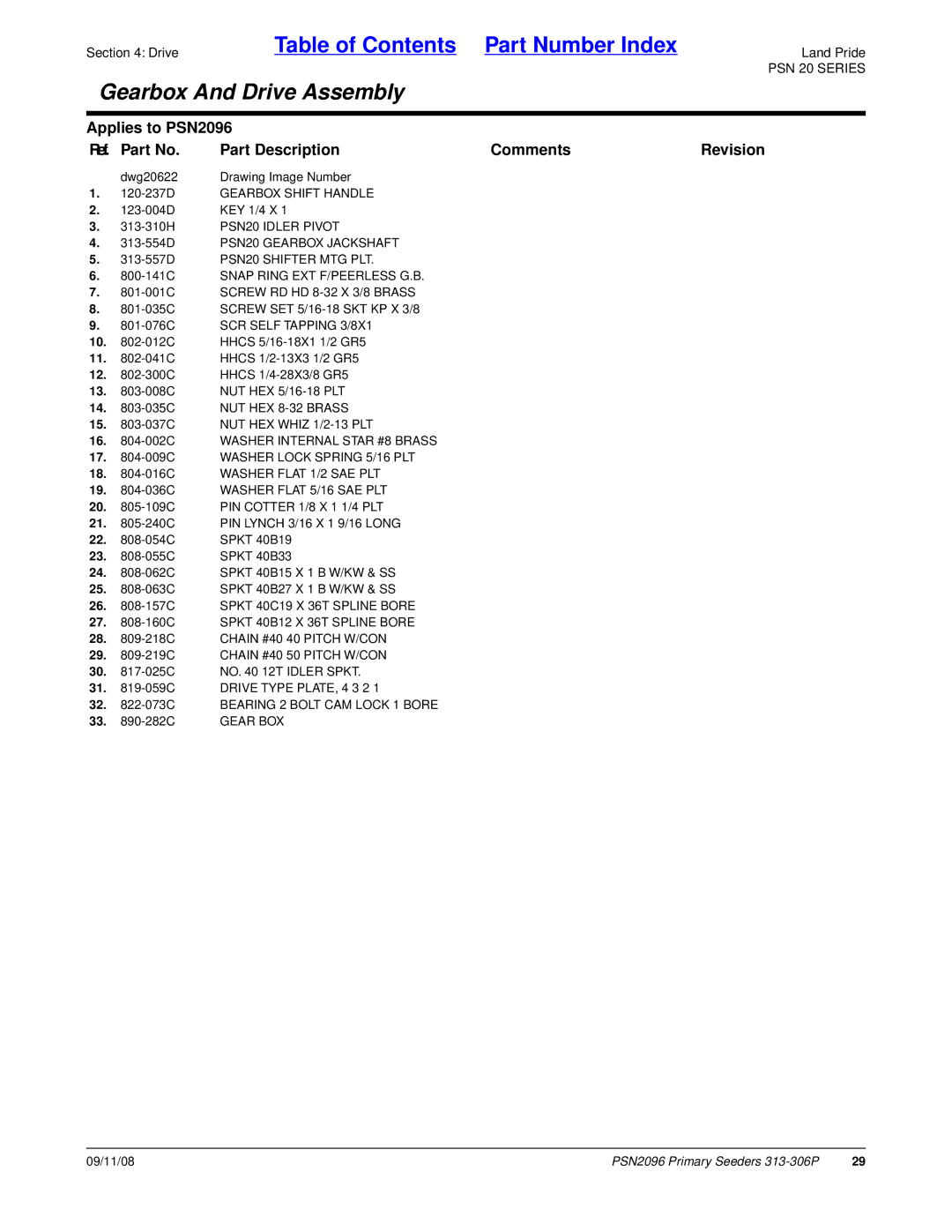 Land Pride 313-306P 120-237D Gearbox Shift Handle, 313-554D PSN20 Gearbox Jackshaft, 800-141C Snap Ring EXT F/PEERLESS G.B 