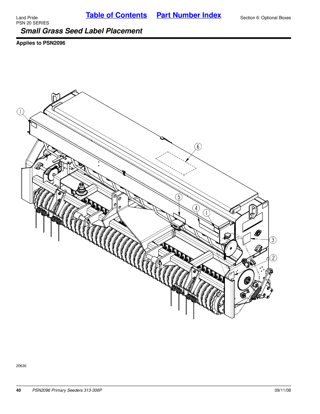 Land Pride 20583, PSN2096, 313-306P manual Small Grass Seed Label Placement 