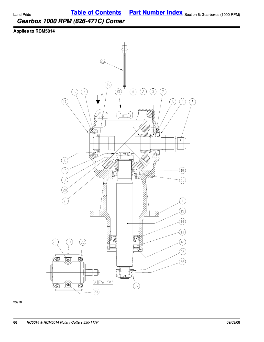 Land Pride manual Gearbox 1000 RPM 826-471CComer, Applies to RCM5014, RC5014 & RCM5014 Rotary Cutters 330-117P, 09/03/08 