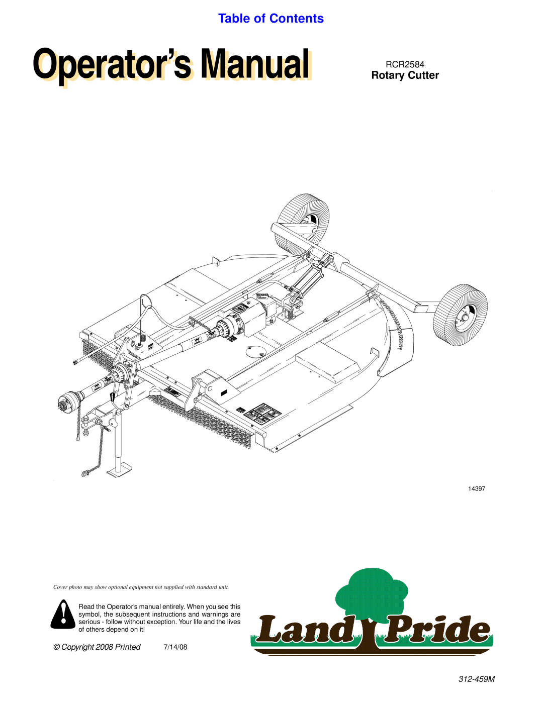 Land Pride RCR2584 manual Table of Contents, Rotary Cutter, Operator’st ’s Manuall, Copyright 2008 Pr inted, 312-459M 