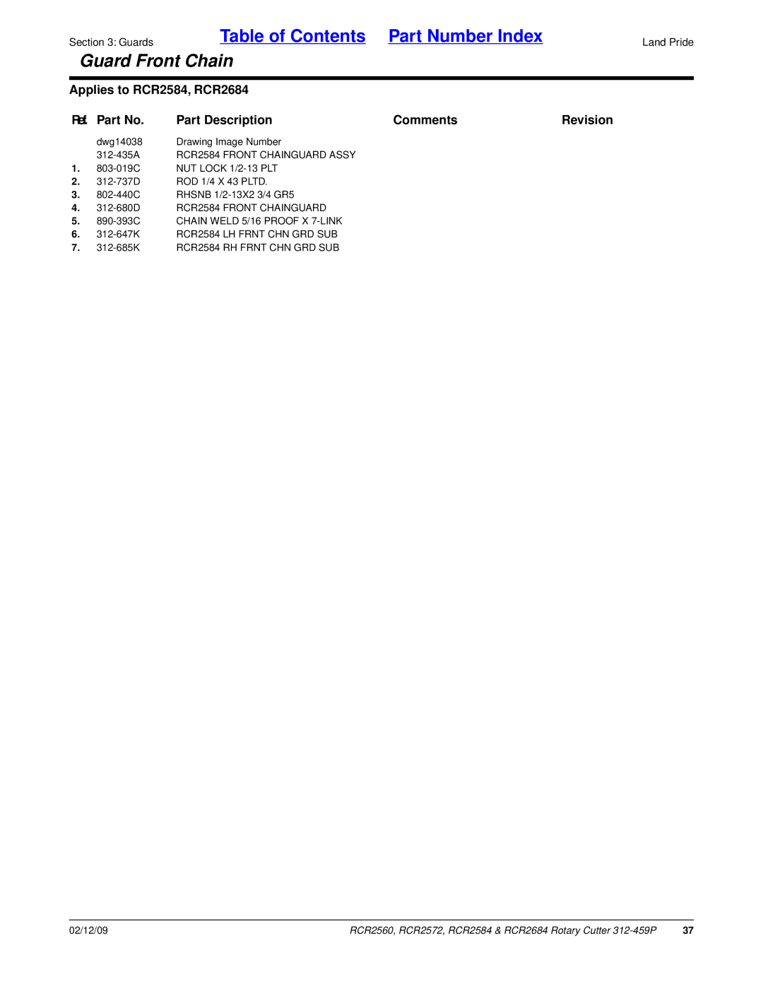 Land Pride RCR2684, RCR2572, RCR2560 manual 312-435A RCR2584 Front Chainguard Assy, 312-680D RCR2584 Front Chainguard 