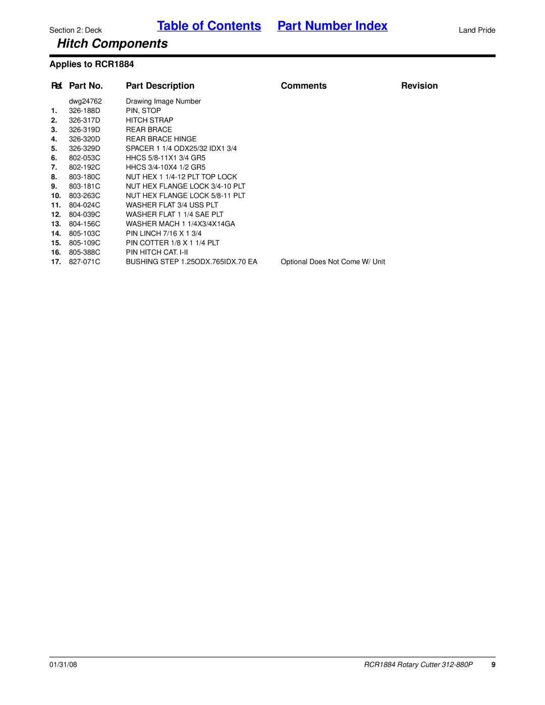 Land Pride RCR1884 manual PIN, Stop, Hitch Strap, Rear Brace 326-320D Rear Brace Hinge, NUT HEX 1 1/4-12 PLT TOP Lock 