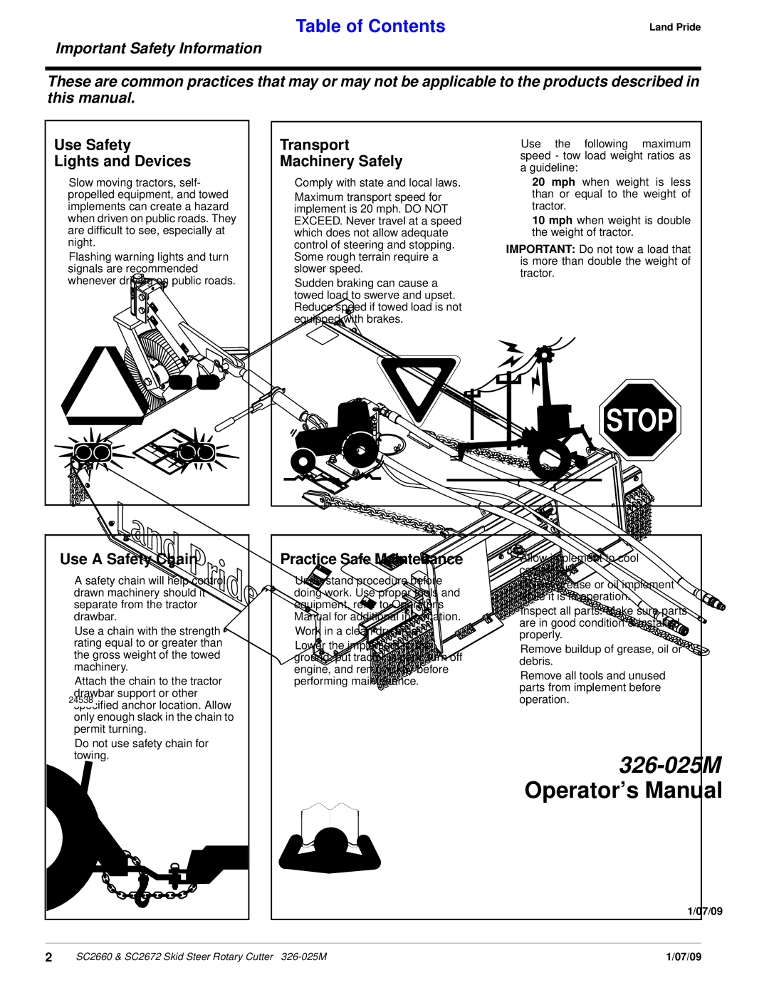 Land Pride SC2660 Use Safety Lights and Devices, Transport Machinery Safely, Use a Safety Chain, Practice Safe Maintenance 