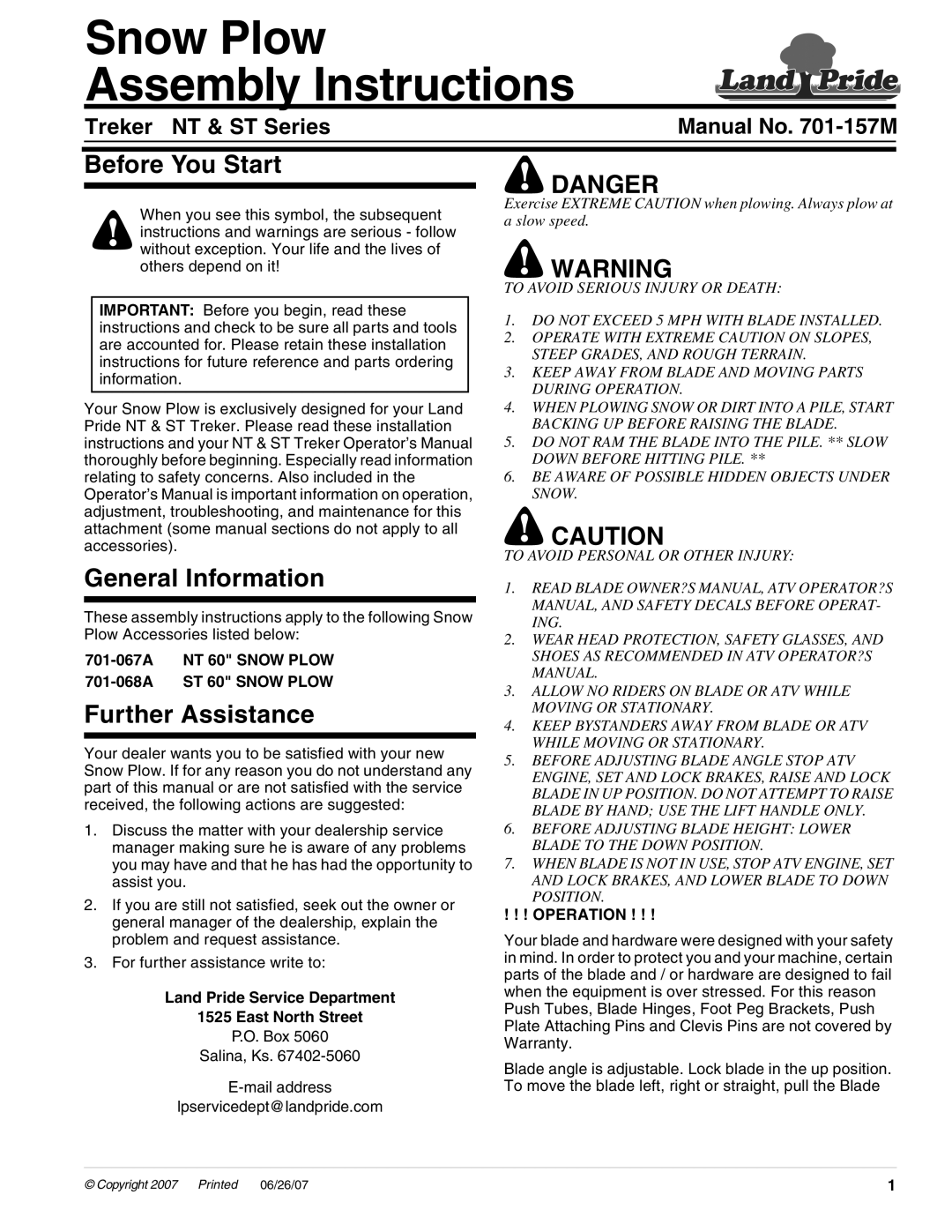 Land Pride installation instructions 701-067A NT 60 Snow Plow 701-068A ST 60 Snow Plow, Operation 