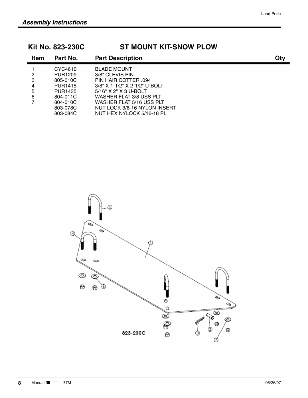 Land Pride Snow Plow ST Mount KIT-SNOW Plow, Blade Mount, Clevis PIN, 803-078C NUT Lock 3/8-16 Nylon Insert 