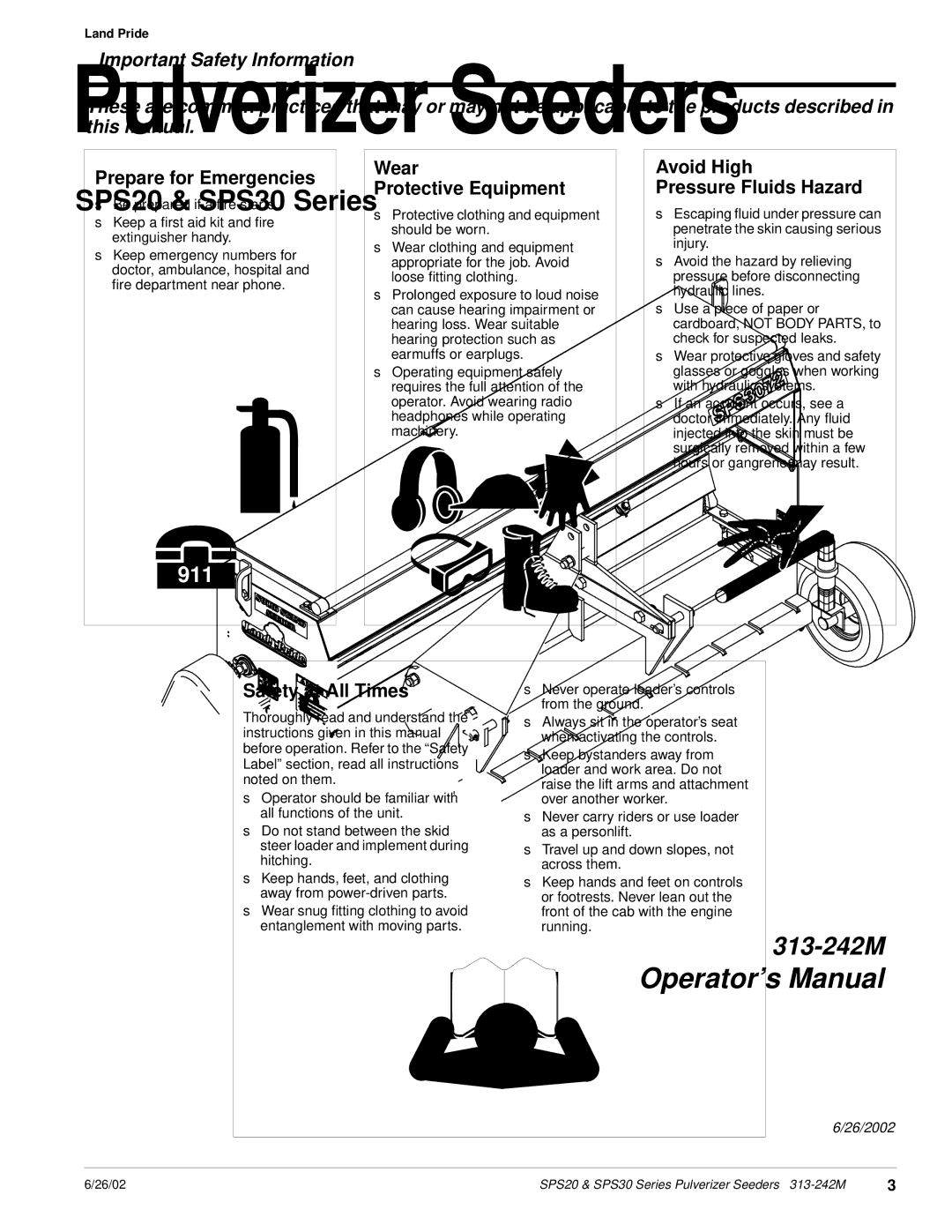 Land Pride SPS30, SPS20 manual Prepare for Emergencies, Wear Protective Equipment, Avoid High Pressure Fluids Hazard 