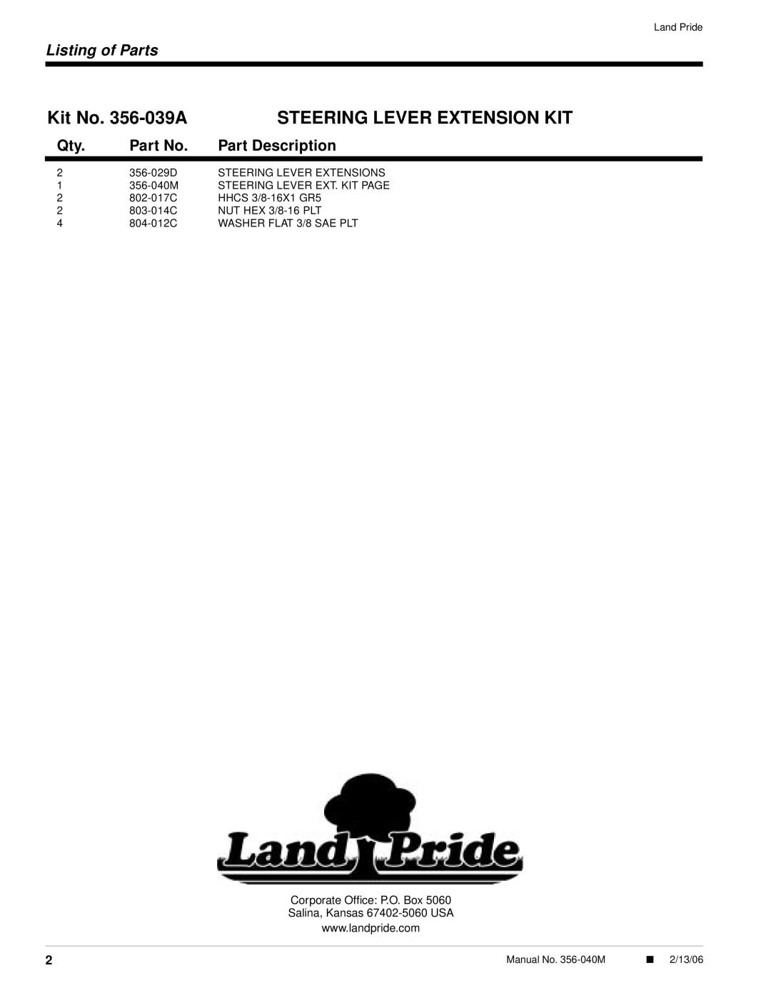 Land Pride Z60 Series, Z72 Series installation instructions Kit No -039A, Steering Lever Extension KIT, Qty Part Description 