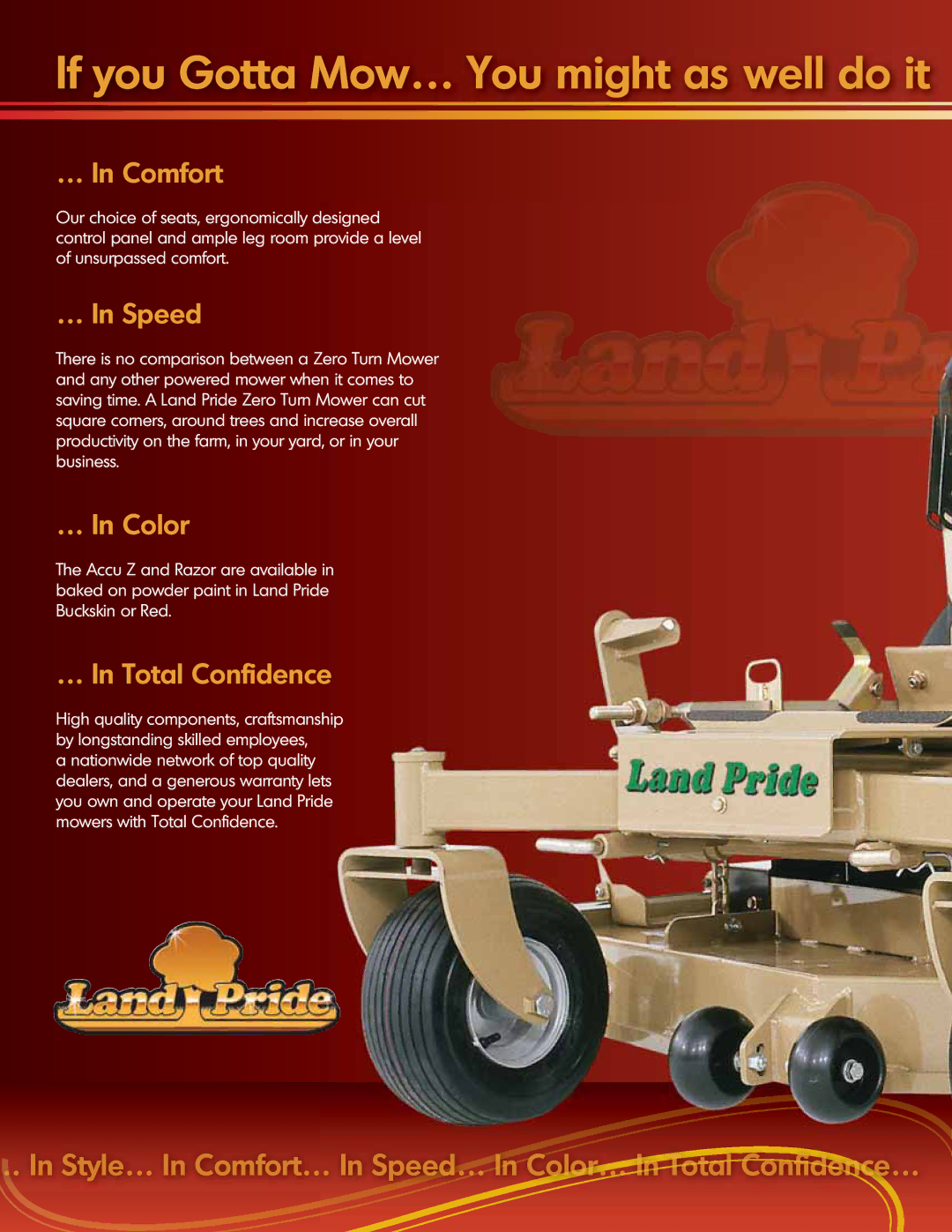 Land Pride ZT60, ZT72 manual If you Gotta Mow… You might as well do it 