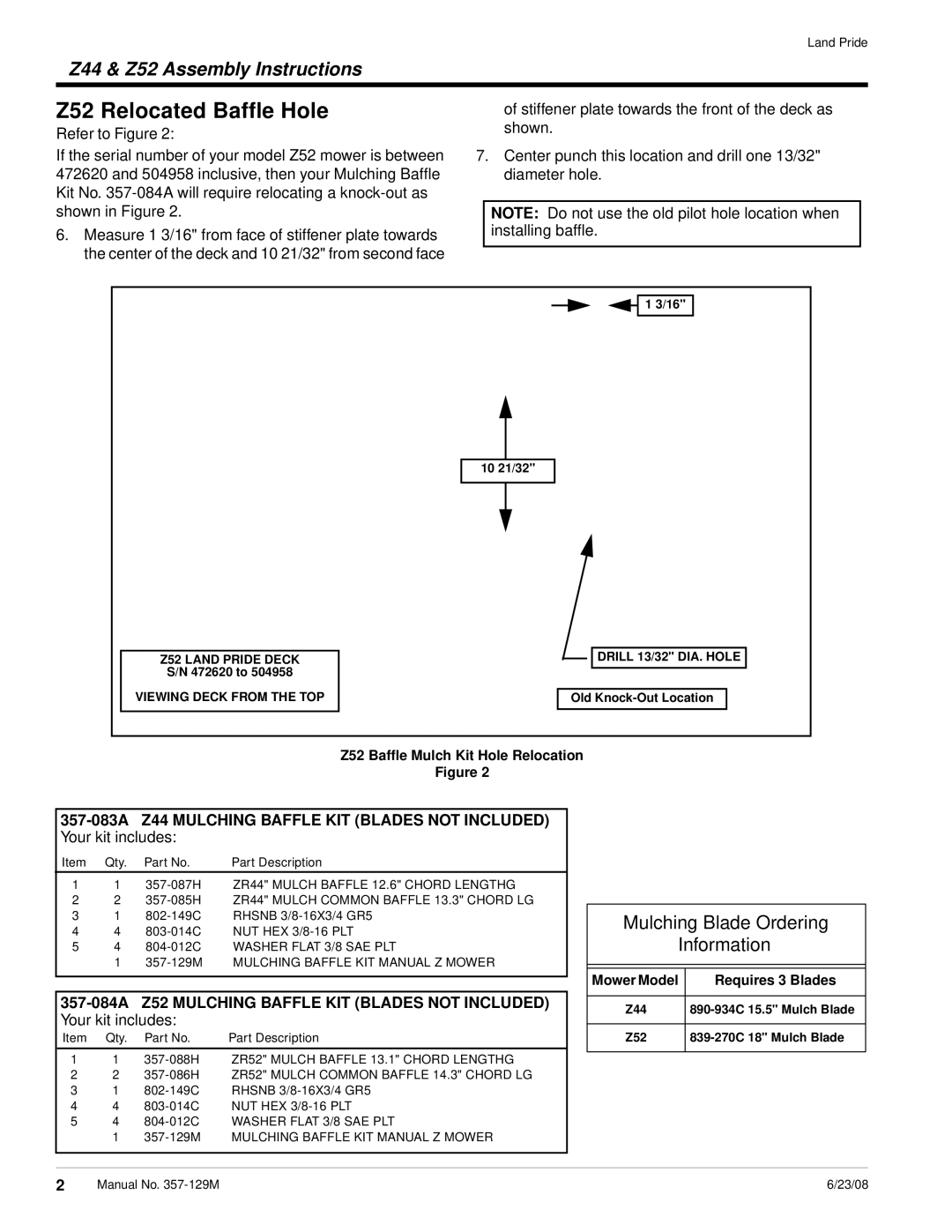 Land Pride ZXT54 Z52 Relocated Baffle Hole, 357-083A Z44 Mulching Baffle KIT Blades not Included, Your kit includes 