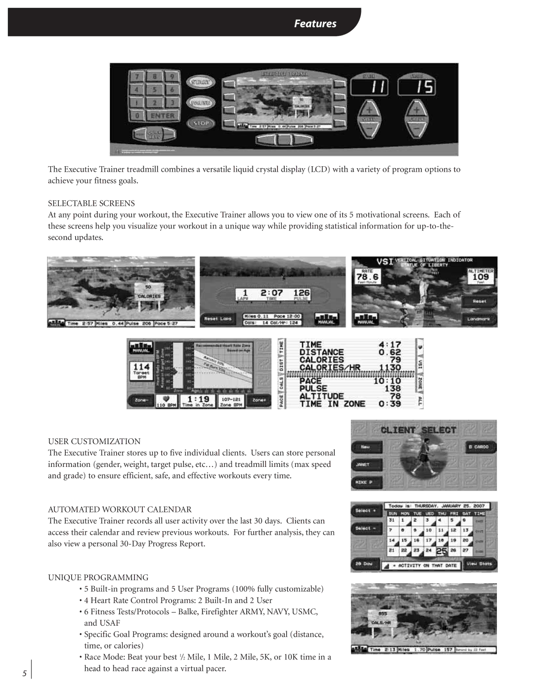 Landice 72070 manual Features, Selectable Screens 