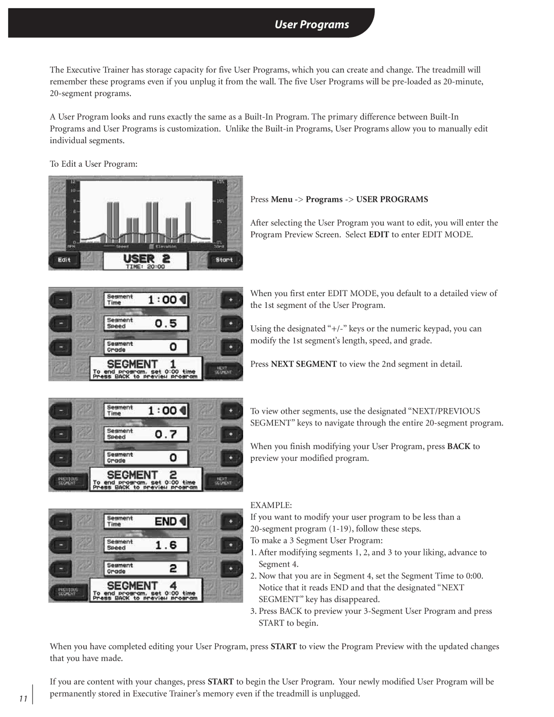 Landice 72070 manual User Programs, Press Menu -Programs -USER Programs 