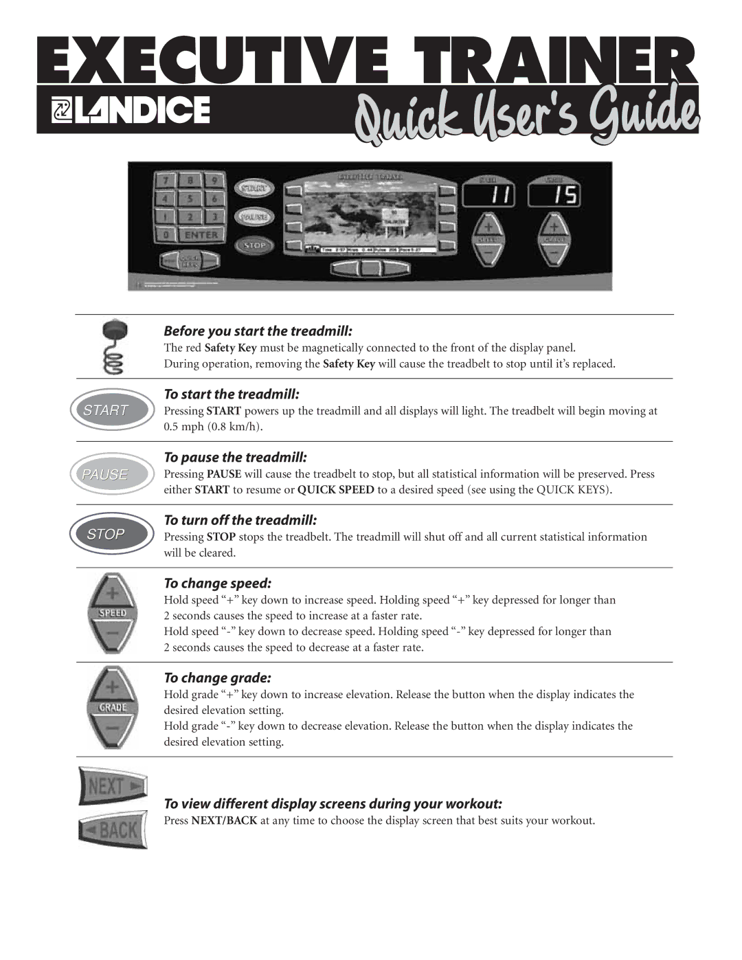 Landice 72070 manual To view different display screens during your workout 