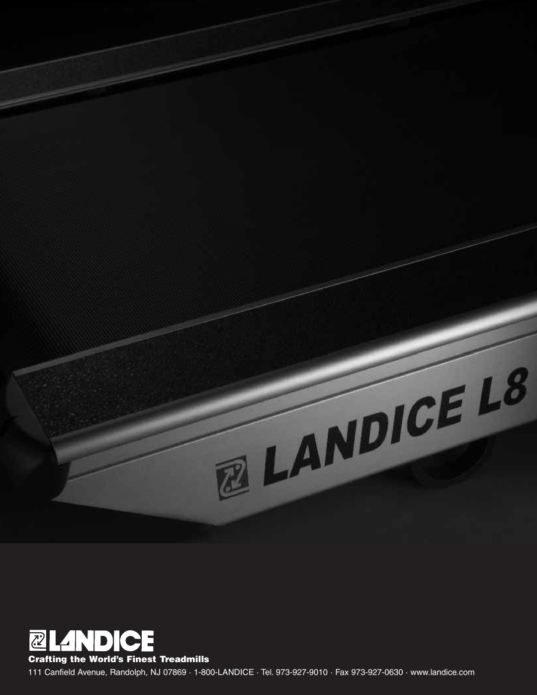 Landice 72070 manual Crafting the World’s Finest Treadmills 