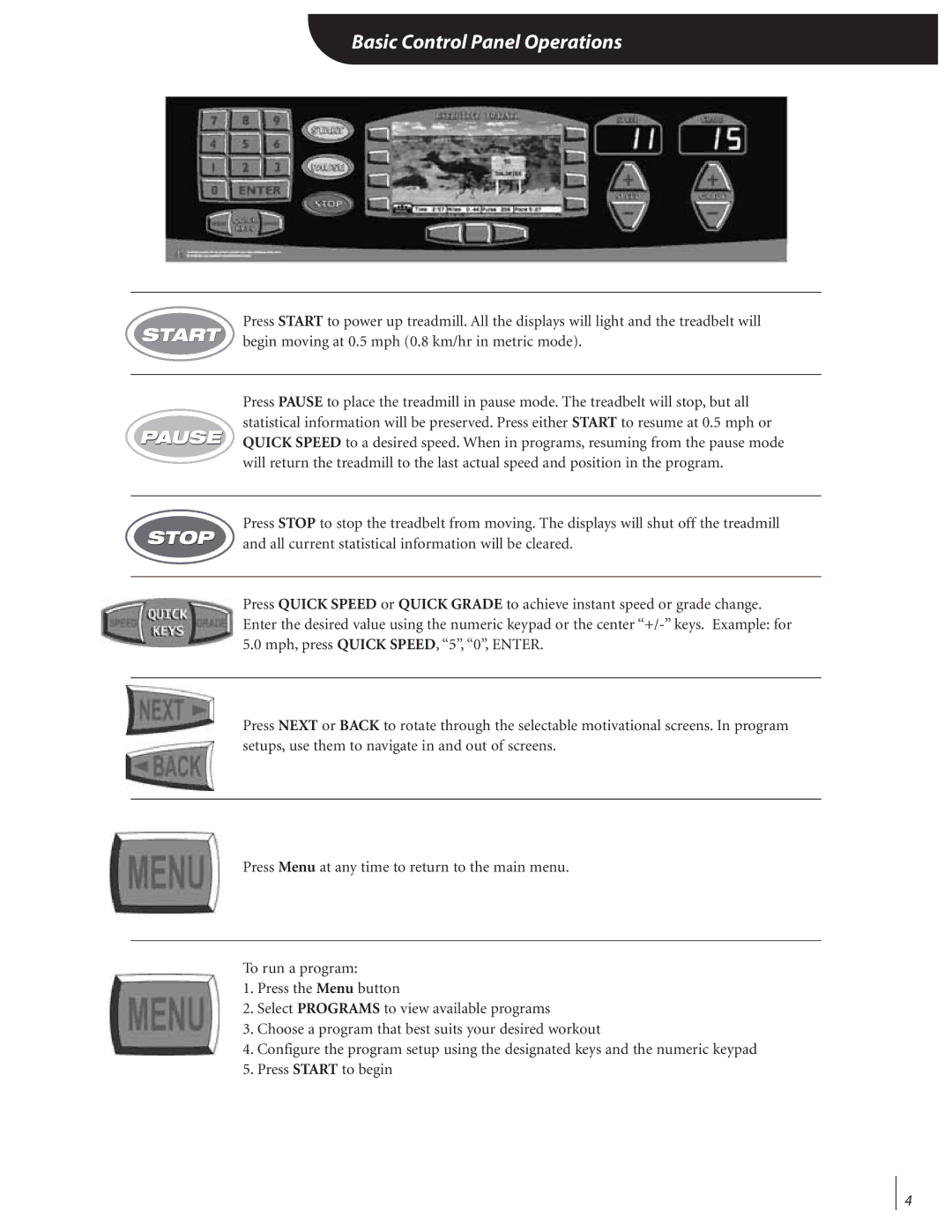 Landice 72070 manual Basic Control Panel Operations, Stop 