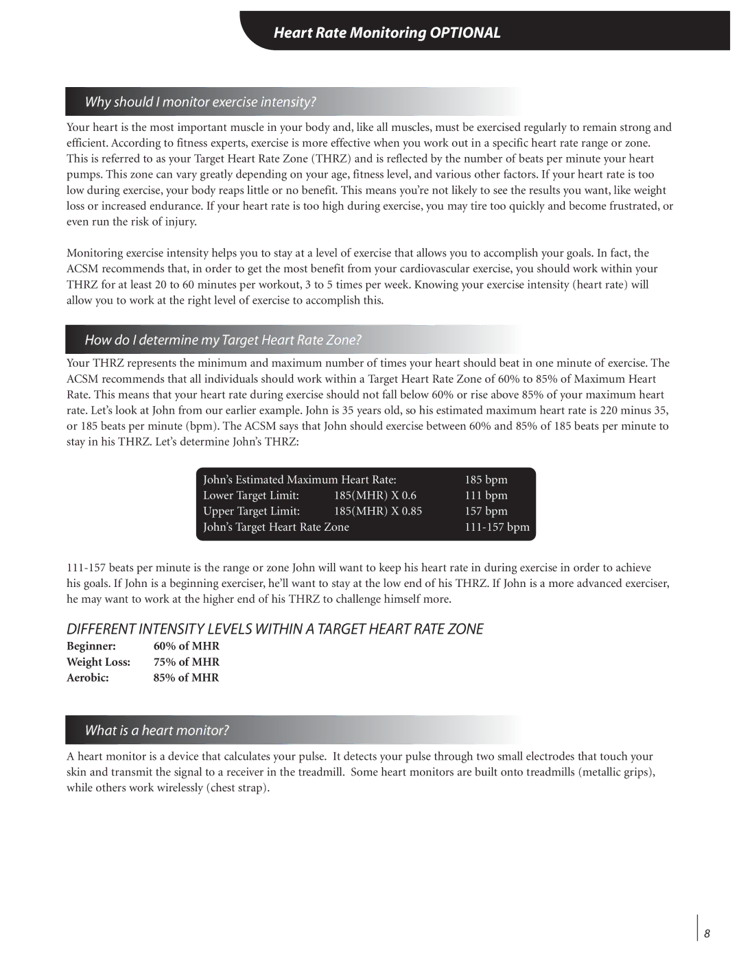 Landice 72089 manual Different Intensity Levels Within a Target Heart Rate Zone, Why should I monitor exercise intensity? 