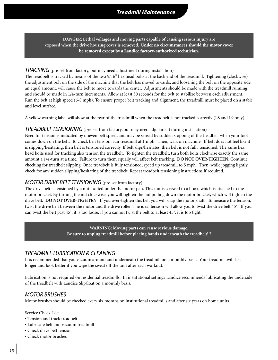 Landice 72089 manual Treadmill Maintenance, Treadmill Lubrication & Cleaning, Motor Brushes 