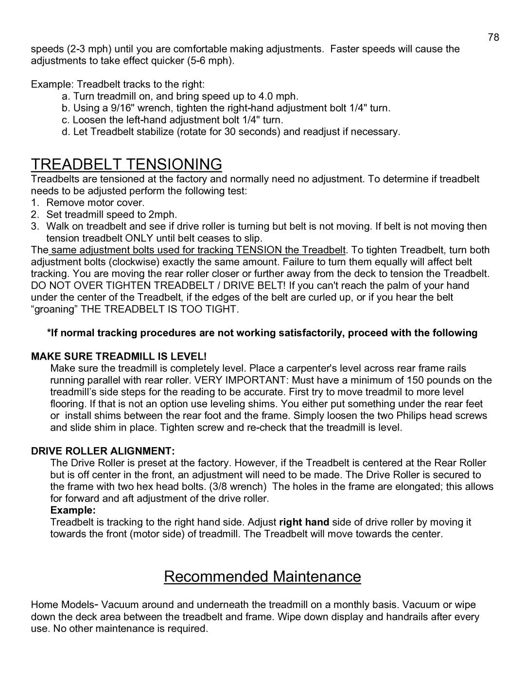 Landice 8700 manual Recommended Maintenance, Make Sure Treadmill is Level, Drive Roller Alignment, Example 