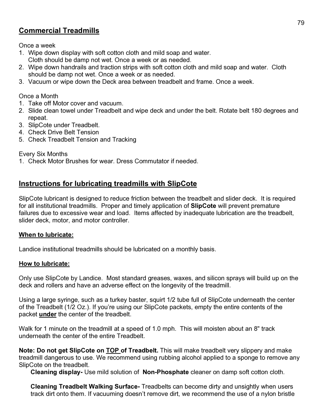 Landice 8700 manual When to lubricate, How to lubricate 