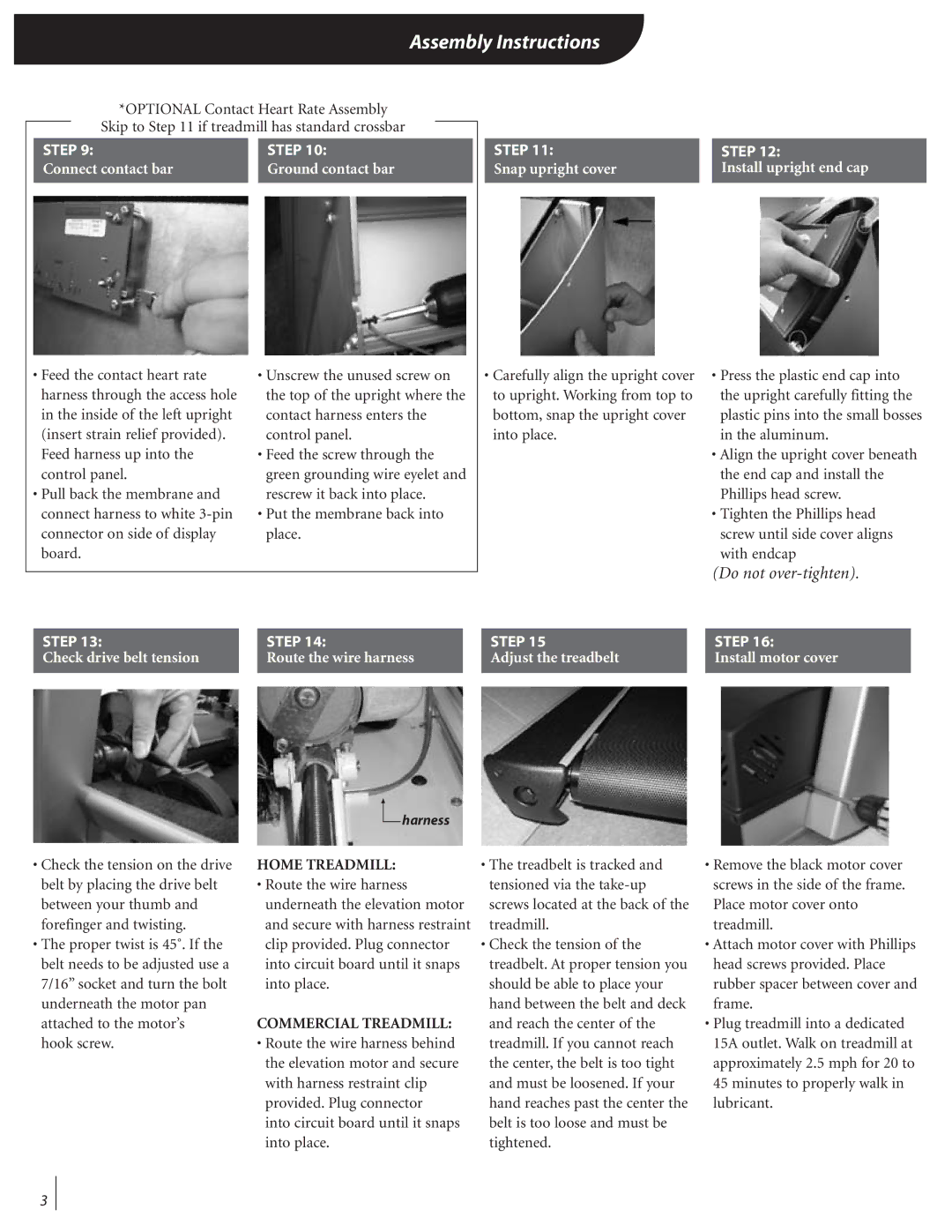 Landice Finest Treadmills manual Do not over-tighten 