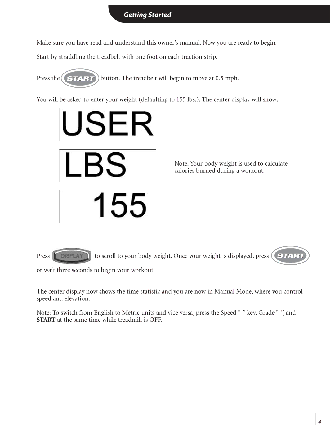 Landice Finest Treadmills manual Getting Started 