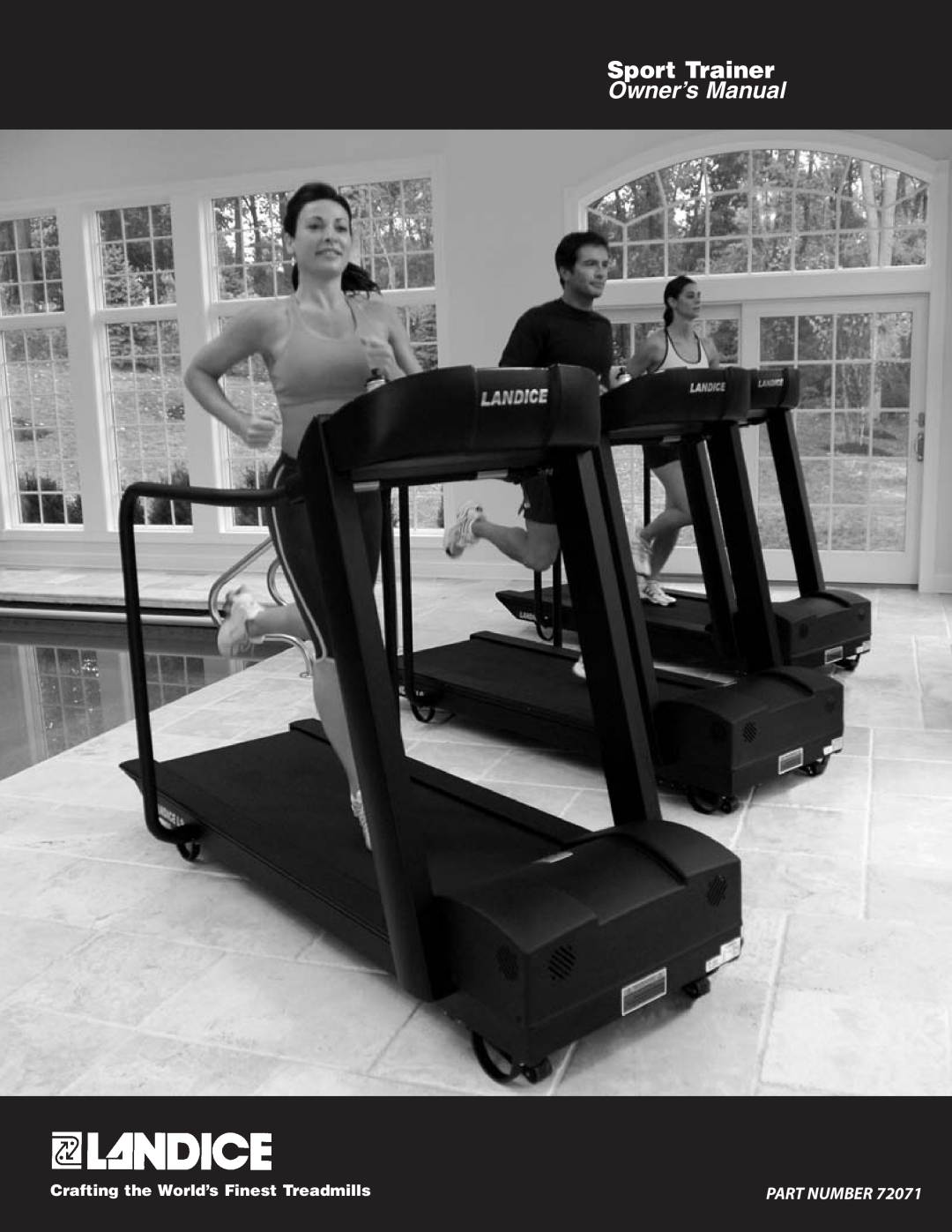Landice manual Sport Trainer, Owner’s Manual, Crafting the World’s Finest Treadmills, Part Number 